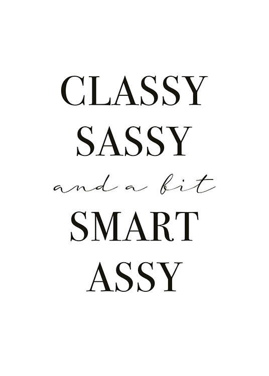 Classy Sassy and a Bit Smart Assy